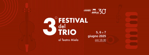 ABBONAMENTO 3° FESTIVAL DEL TRIO - 3 INGRESSI