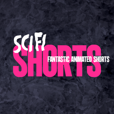 FANTASTIC ANIMATED SHORTS